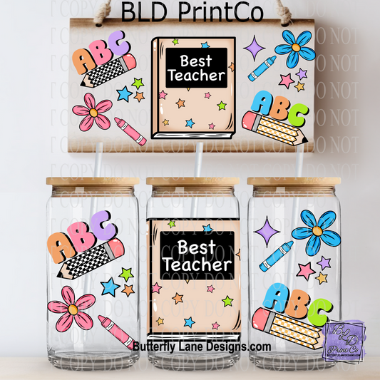 L620 Best teacehr-ABC- UV DTF Libbey wrap