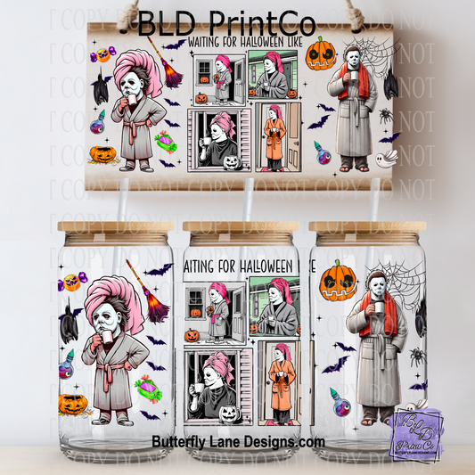 L622 Waiting for Halloween-Michael -UV DTF Libbey wrap