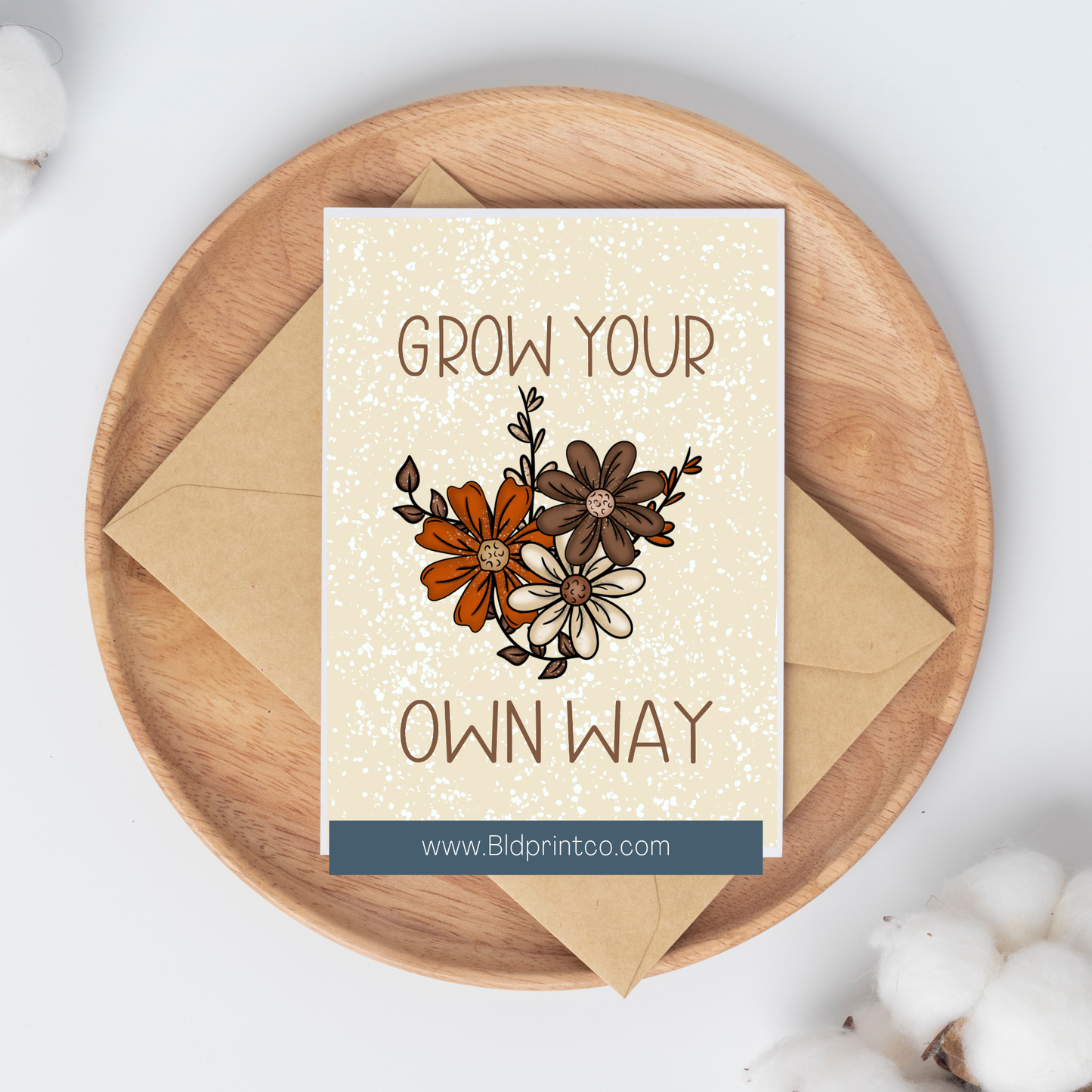 Grow your own way- Encouragement -Design 2