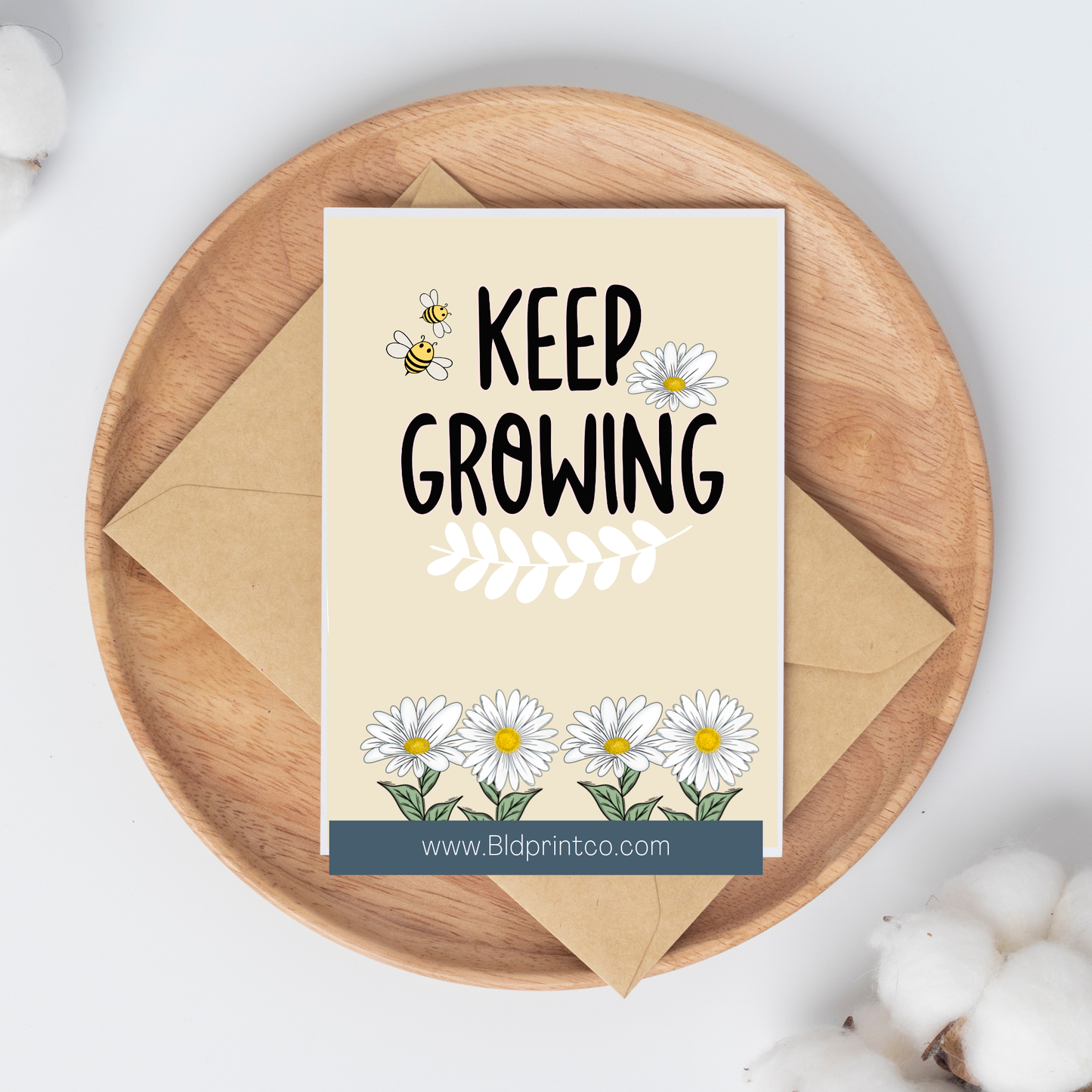 Keep Growing- Encouragement