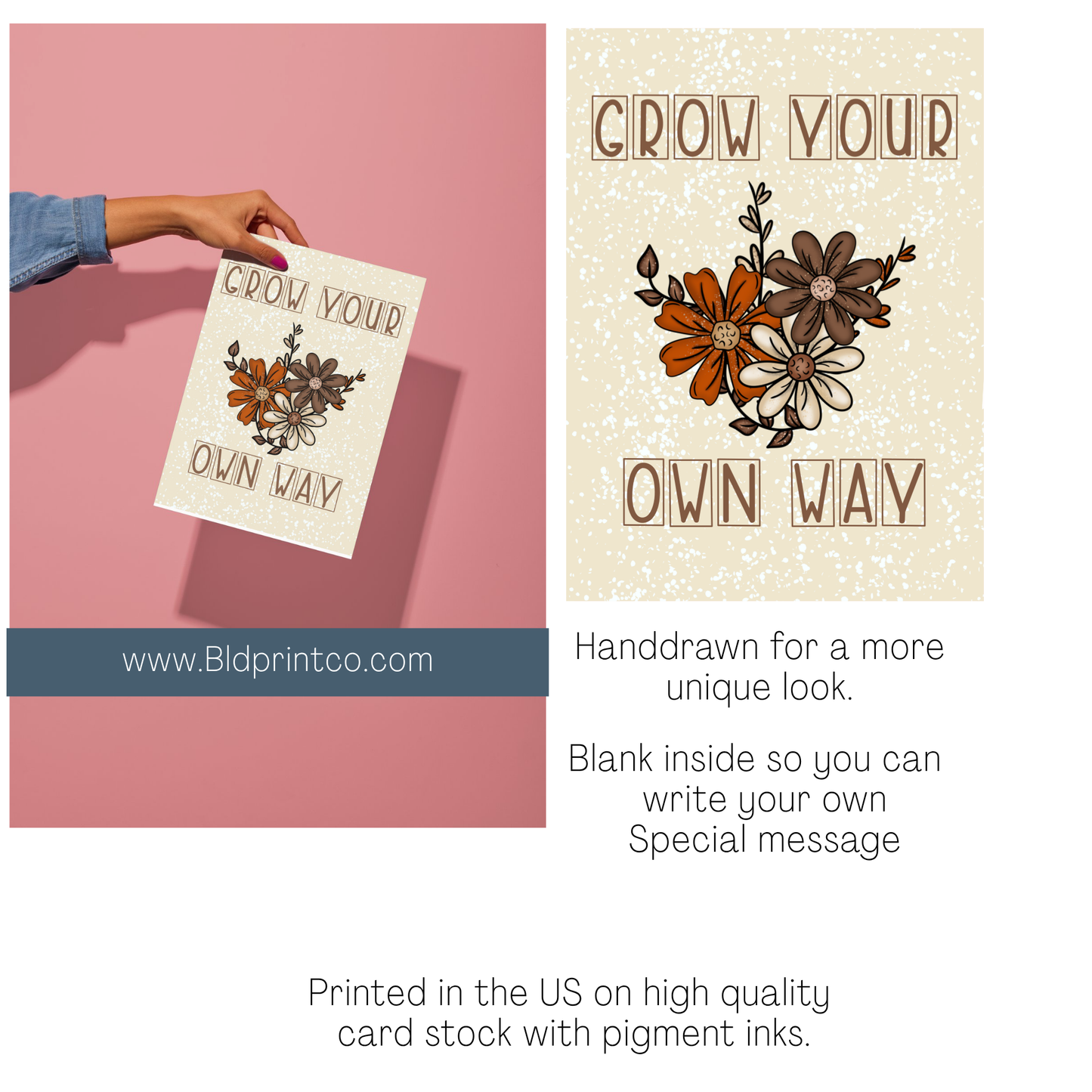 Grow your own way- Encouragement