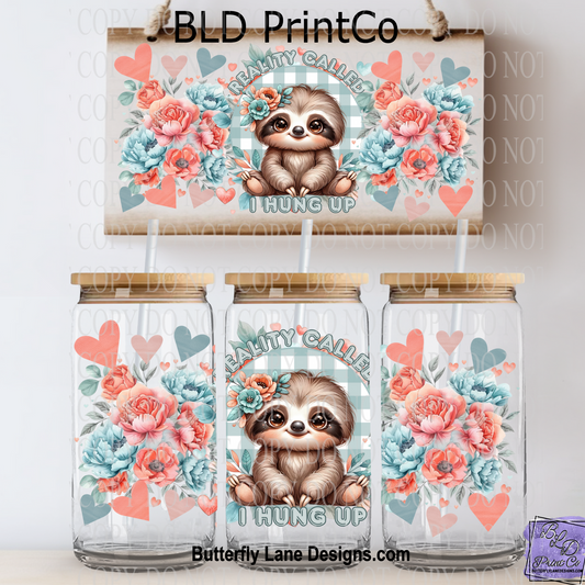 L469 Reality Called- I hung up